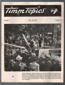 Timm Topics 5/28/1943-Timm Aircraft Corp employee newsletter-WWII-G