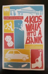 4 Kids Walk Into A Bank #1 (2016)