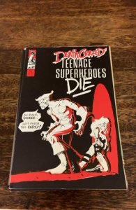 Death Crazed Teenage Superheroes #2