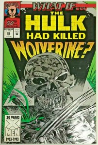 WHAT IF...#50 VF/NM 1993 HULK KILLS WOLVERINE MARVEL COMICS 