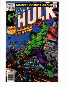 The Incredible Hulk #219 (1978) NO MAN IS AN ISLAND! Bronze MARVEL!! / ID#486