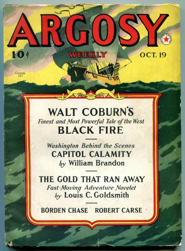 Argosy Pulp October 19 1940- Black Fire- Gold that Ran Away FN