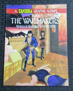 1985 THE WAR MAKERS Book 8 Tandra Graphic Album by Hanther FN 6.0 Hanthercraft