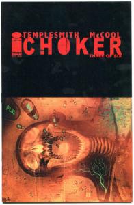 CHOKER #1 2 3 4-6 , NM,  Ben Templesmith, 2010, Ben McCool, more Horror in store