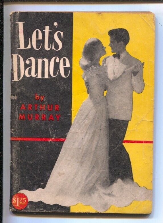 Let's Dance 1955-Arthur Murray-Fox Trot-Rumba-Mambo-Info & diagrams-VG