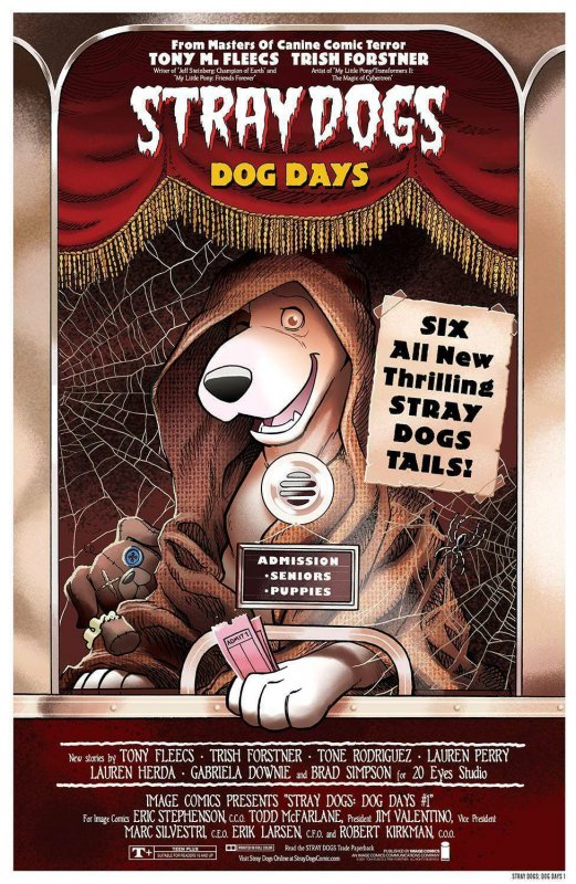 STRAY DOGS DOG DAYS #1 CVR A + B + 1:50 Morrison 2021 Image PRESALE SHIPS 12/29