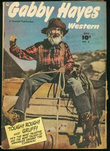 GABBY HAYES WESTERN #6-1949-FAWCETT WESTERN VG