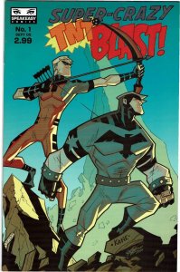 Super Crazy TNT Blast #1 Speakeasy NM