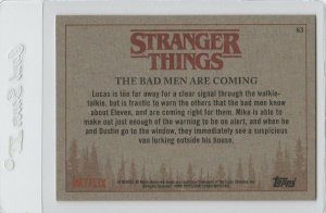 Stranger Things The Bad Men Are Coming 83 Topps Netflix 2018 Season One trading