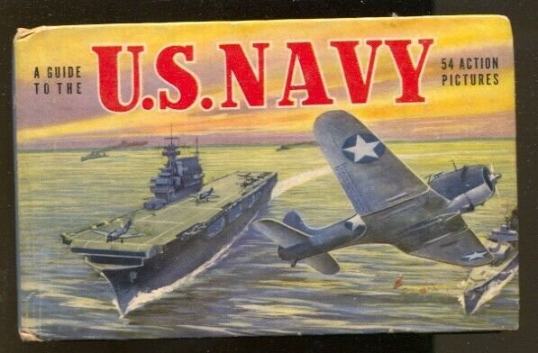 Guide To The U.S. Navy #742 1950-art on every page-WWII-historic-FN