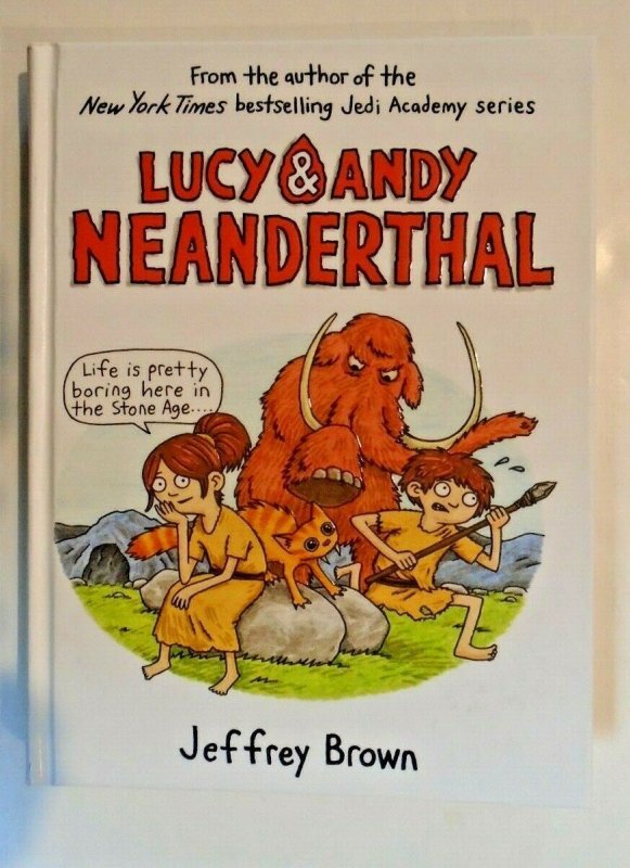 Lucy & Andy Neanderthal 1-3 HC (3 books) $39 cover price