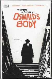 Regarding the Matter of Oswald's Body #1 (2021)