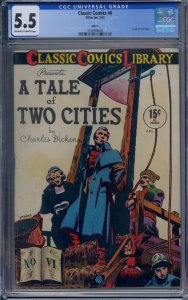 CLASSIC COMICS #6 CGC 5.5 A TALE OF TWO CITIES HRN 14