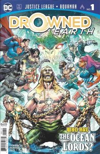 Justice League/Aquaman: Drowned Earth #1 VF/NM; DC | save on shipping - details