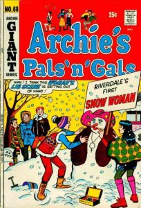 Archie's Pals 'n Gals #68 GD ; Archie | low grade comic February 1972 Snow Woman