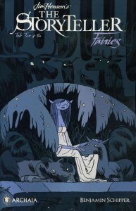 Storyteller, The: Fairies #2 VG ; Archaia | low grade comic Jim Henson