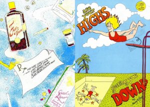 Are Your Highs Getting You Down? #1 (2nd) GD ; Last Gasp | low grade comic Under