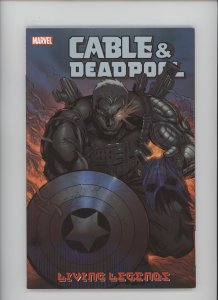 Cable and Deadpool: Living Legends (2006)