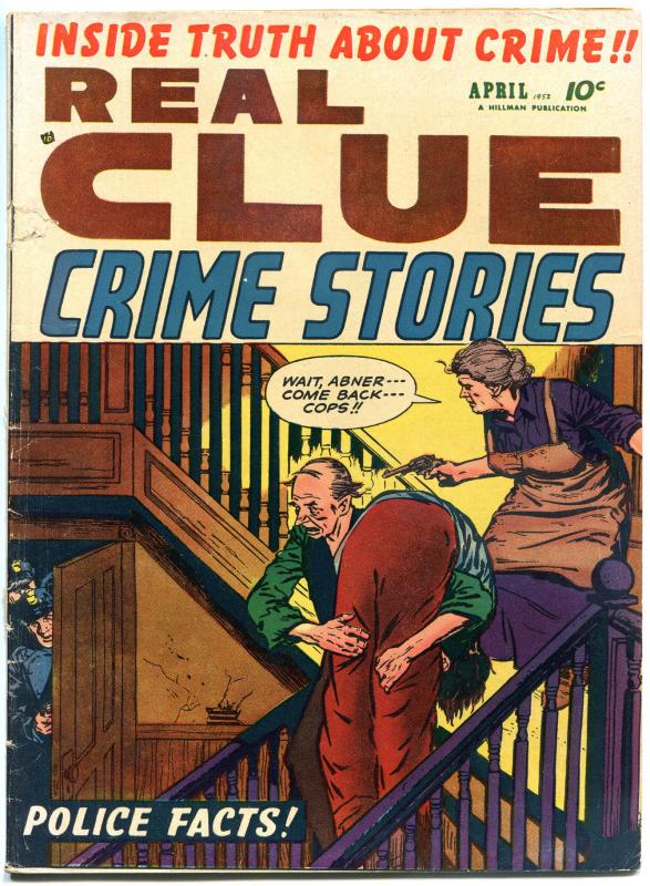 REAL CLUE CRIME STORIES V7 #2, VG-, 1952, Golden Age, Pre-code, more in store