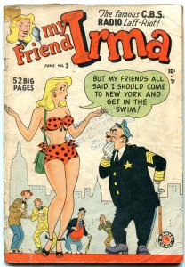 My Friend Irma #3 1950- Dan DeCarlo- Golden Age- 1st issue G-