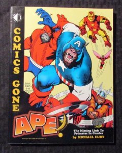 2007 COMICS GONE APE by Michael Eury SC VF 8.0 TwoMorrows 128pgs
