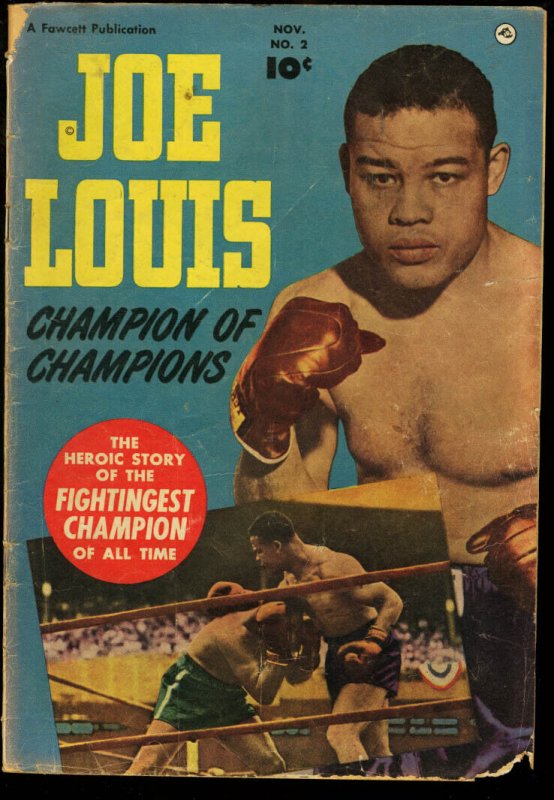 Joe Louis Champion Of Champions--#2--1950--COMIC BOOK--Fawcett--FR/G