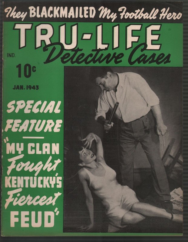 Tru-Life Detective Cases 1/1943-Tayshack-woman beaten-Rose Bowl-horror-crime-VF