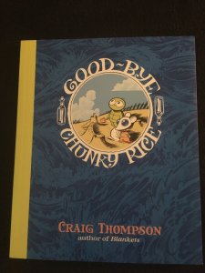 GOOD-BYE, CHUNKY RICE by Craig Thompson, Trade Paperback