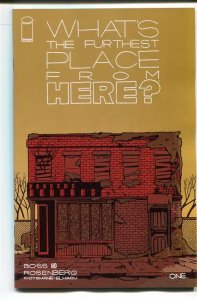 WHATS THE FURTHEST PLACE FROM HERE (2021 IMAGE) #1 CVR A BOSS