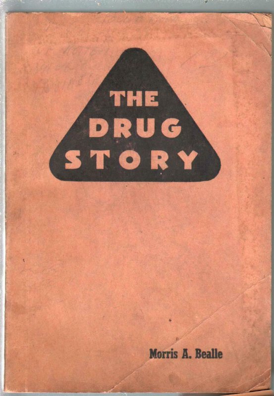 Drug Story 1954-Morris A Beale-America's multi million dollar drug cartel-G/VG