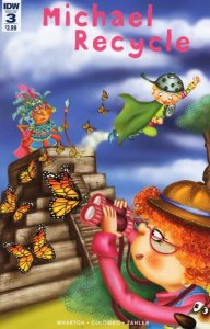 Michael Recycle #3 (Of 4) Comic Book 2017 - IDW