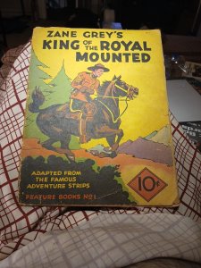 Zane Grey's King of the Royal Mounted Feature Book #1 First Appearance 1937 Dell