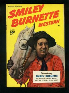 SMILEY BURNETTE WESTERN #1-PHOTO COVER-FAWCETT-1950 FN/VF 