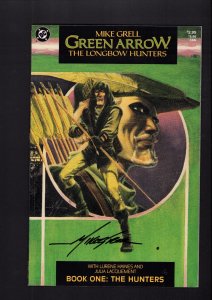 Green Arrow: Longbow Hunters Book One - SIGNED BY MIKE GRELL! (7.5) 1987