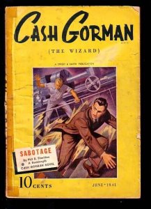 PULP:  CASH GORMAN (THE WIZARD)-JUNE 1941-SABOTAGE-HERO PULP VG-