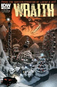 Wraith, The: Welcome To Christmasland #3 VF/NM ; IDW | Joe Hill