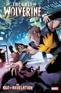 THE LAST WOLVERINE #3 [AOR] Marvel Comic Book 2025