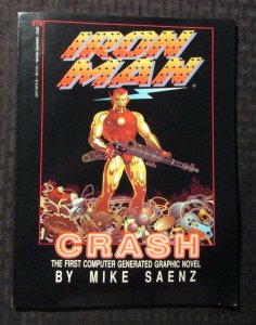 1988 IRON MAN Crash by Mike Saenz SC FN 6.0 Marvel 1st Printing