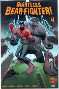 Shirtless Bear-Fighter! #4 (2017)