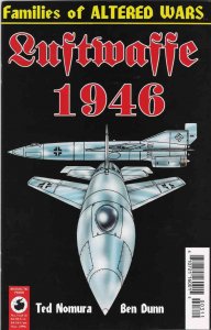 Luftwaffe: 1946 (Vol. 1) #3 FN ; Antarctic | Families of Altered Wars