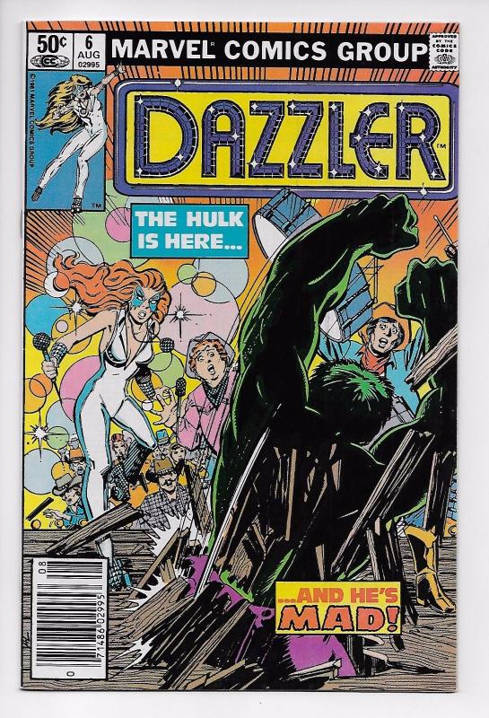 Dazzler #6 - X-Men / Incredible Hulk (Marvel, 1981) - VF/NM