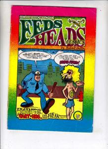 Feds 'N' Heads Comics #1 (Jan-68) VG Affordable-Grade The Freak Brothers (Phi...
