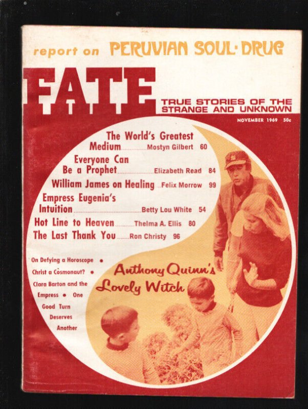 Fate 11/1969-Clark-Anthony Quinn's Witch-photo cover & story-Peruvian Soul Dr...