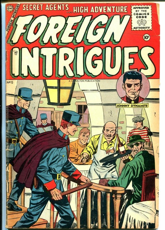 Foreign Intrigue #15 1954-Charlton-final issue-Johnny Danger-VG 