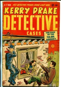 Kerry Drake Detective Cases #17 1949-Harvey-Bob Powell-Kitty Carson-crime-G/VG