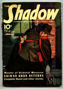 SHADOW 1939 Dec 1 -SHIWAN KHAN RETURNS- STREET AND SMITH-RARE PULP fn-