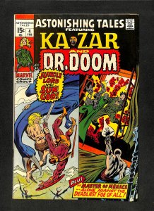 Astonishing Tales #4 Ka-Zar Doctor Doom!