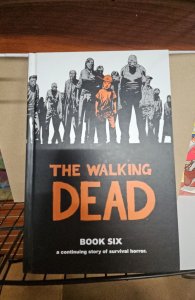 The Walking Dead Book 6 Hardcover