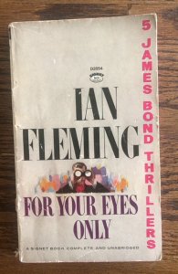 For your eyes only by Ian Fleming, 1963,5 James Bond thrillers