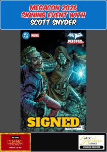 BATMAN DEADPOOL #1 BERMEJO MEGACON 2026 SCOTT SNYDER SIGNED W/COA PRESALE NM